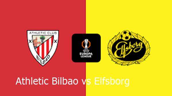 Athletic Bilbao vs Elfsborg Prediction and Preview