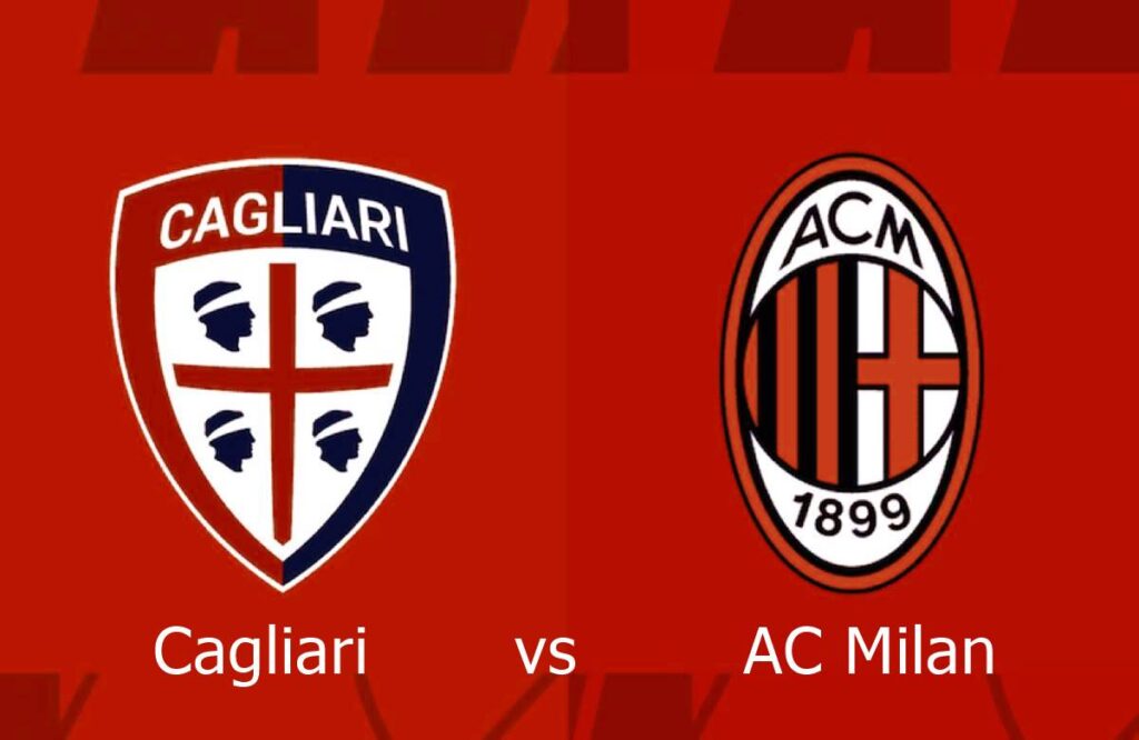 Cagliari vs AC Milan