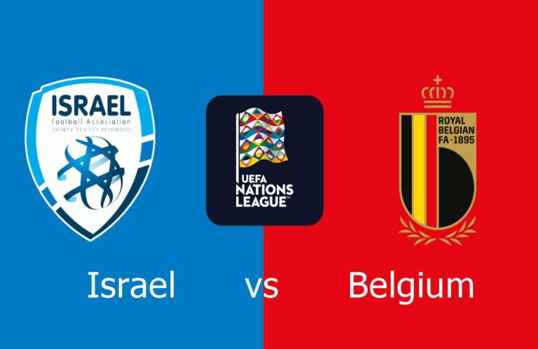 Israel vs Belgium Prediction, Preview, Lineups, Team News in UEFA Nations League